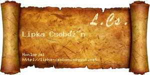 Lipka Csobán névjegykártya